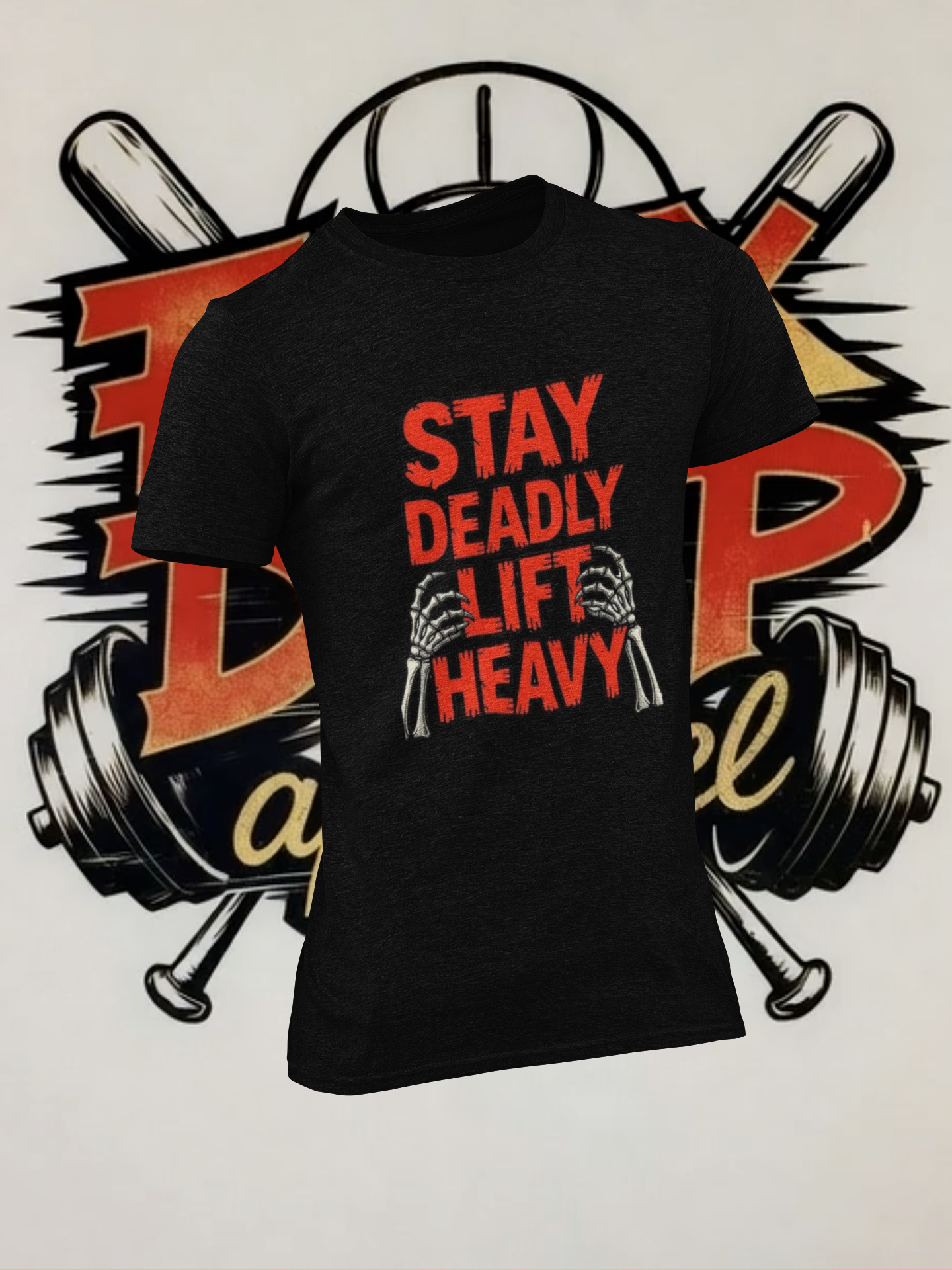 Stay Deadly Lift Heavy T-Shirt, Gym Shirt