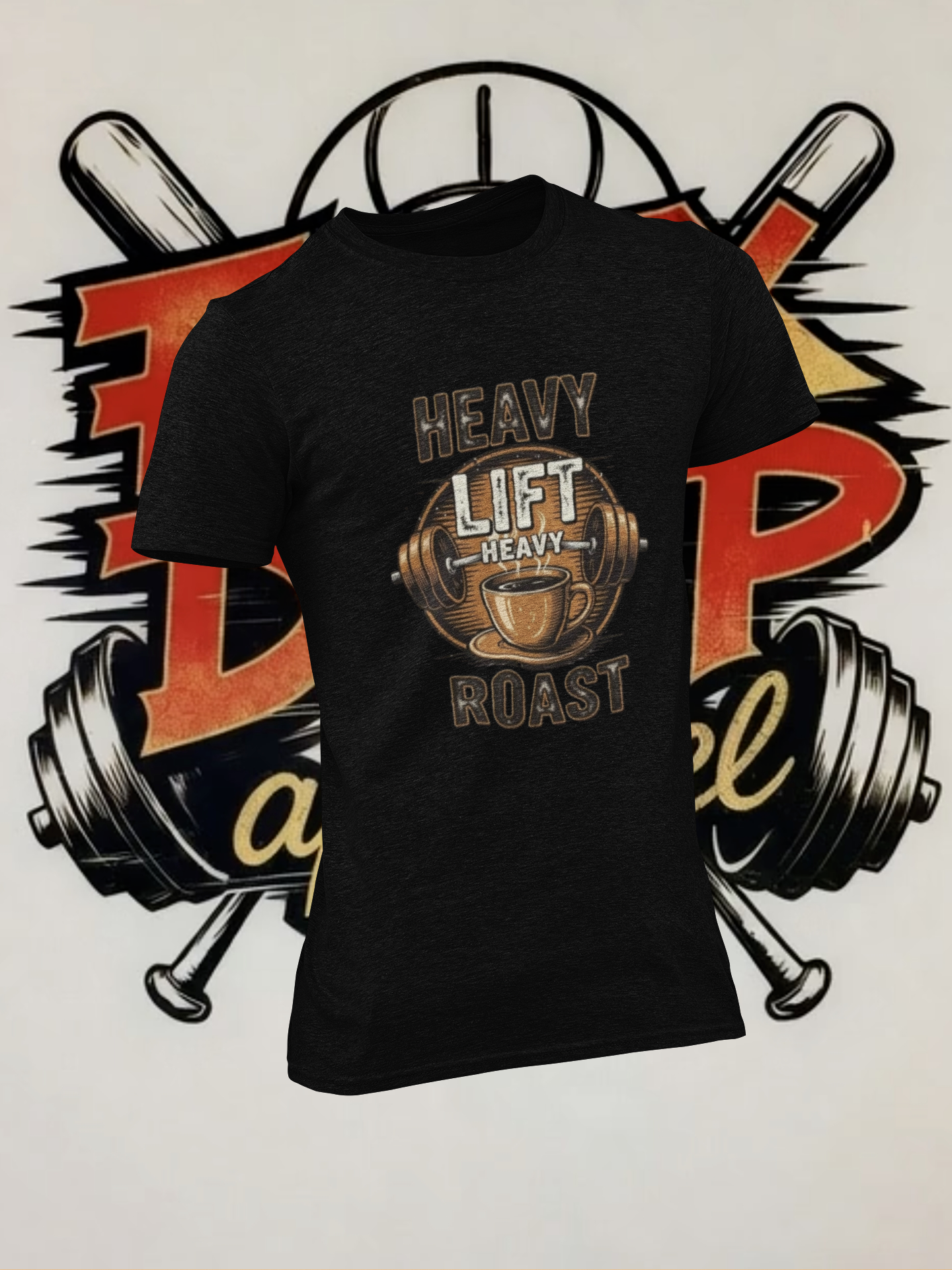 Heavy Lift Roast T-Shirt