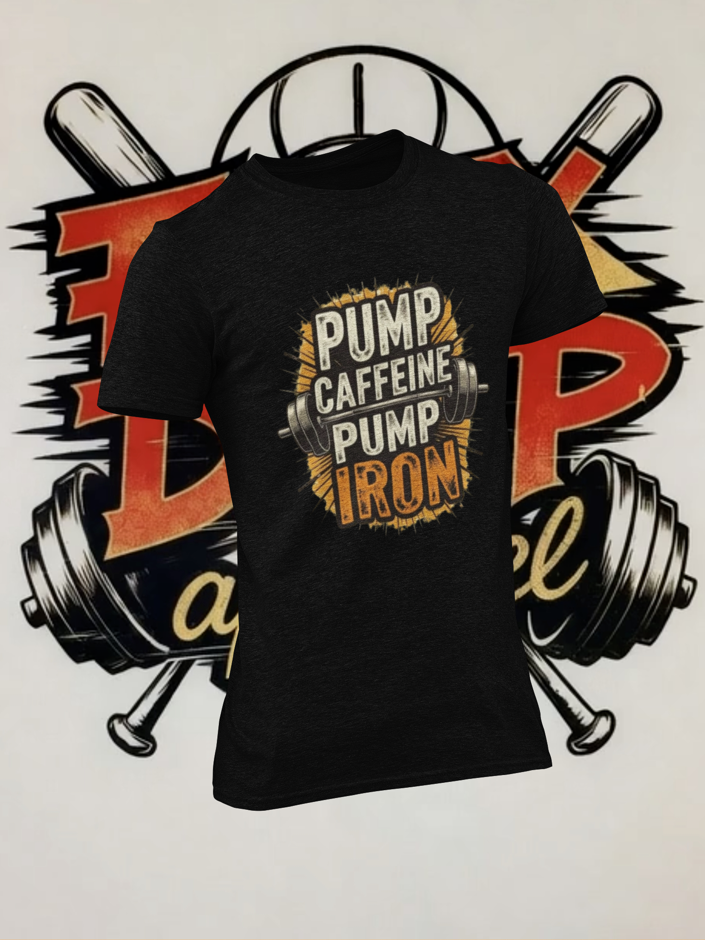 Fitness Enthusiast T-Shirt: Pump Caffeine Pump Iron